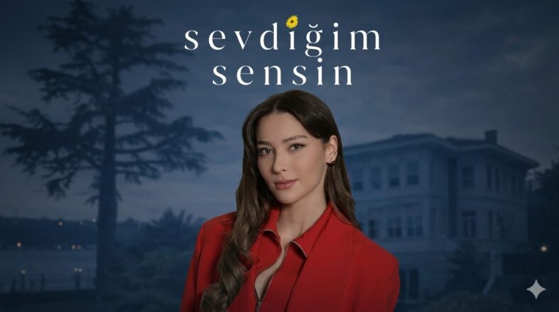 Elçin Zehra İrem Kimdir | Sevdiğim Sensin Burçin Karakterini Oynayan Elçin Zehra İrem Evli mi? 