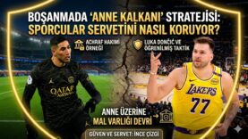 Milyoner Sporcuların Boşanma Oyunları: Achraf Hakimi ve Luka Dončić Boşanma Davalarında “Anne Kalkanı Stratejisi”
