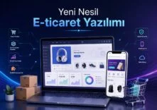 Yeni Nesil E-ticaret Yazılımı